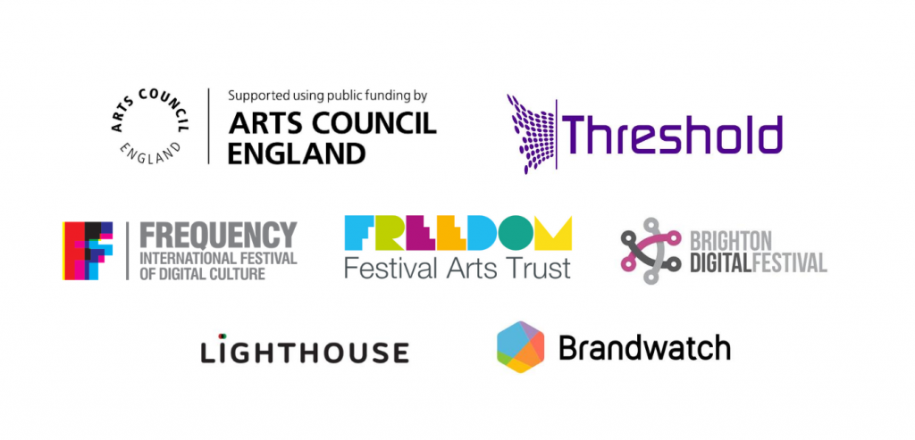 Logos for Arts Council England, Threshold Studios, Frequency Festival, Freedom Festival Arts Trust, Brighton Digital Festival, Lighthouse (Brighton), and Brandwatch